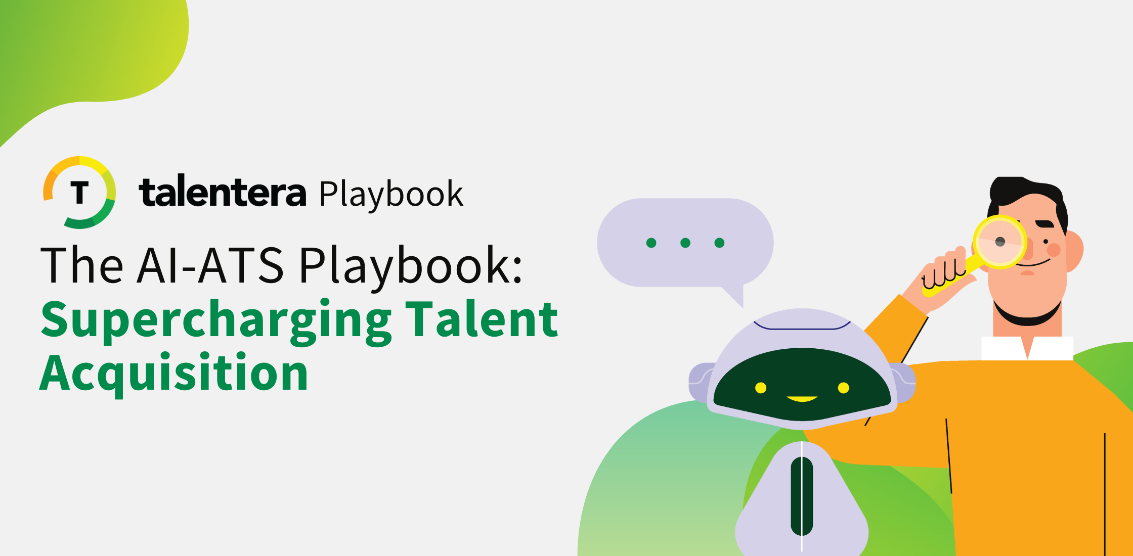 The AI-ATS Playbook: Supercharging Talent Acquisition