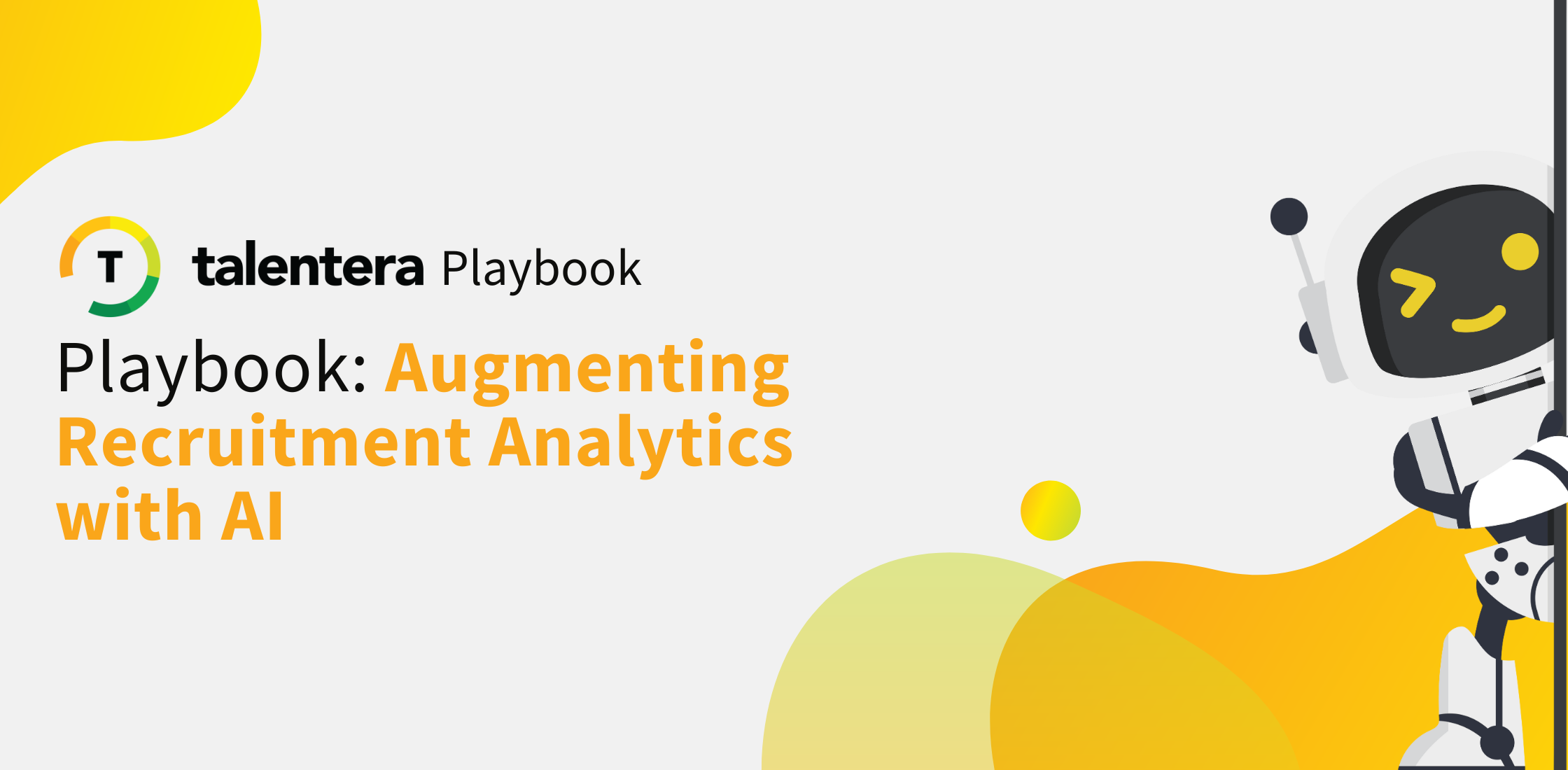 Recruitment Analytics x AI Playbook: Unlocking Insights for Better Decision-Making